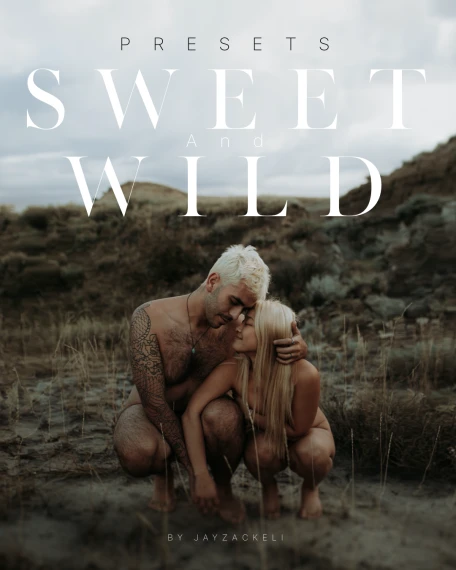 Sweet'n Wild Presets – Jay Zack Eli